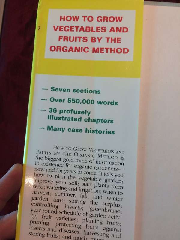 How to Grow Vegetables and Fruits by the Organic Method - Rodale Organic Gardening Classic