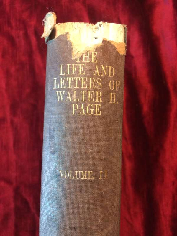 The Life and Letters of Walter H. Page Vol II - Burton J. Hendrick (1922 1st Edition Hardcover)