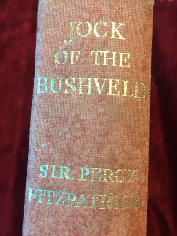 Jock of the Bushveld - Sir Percy Fitzpatrick (1964 HARDCOVER)