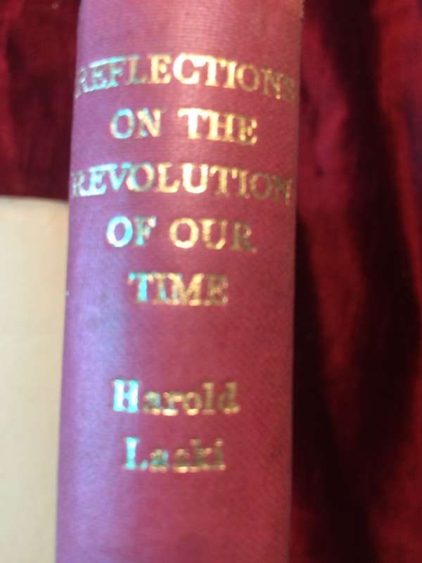 Reflections on the Revolution of Our Time - Harold J Laski (1943 1st Edition)