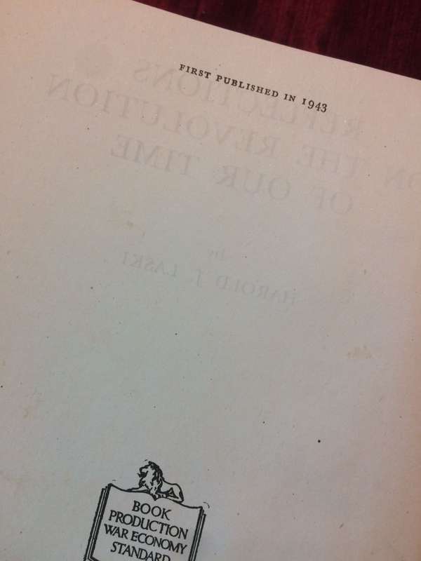 Reflections on the Revolution of Our Time - Harold J Laski (1943 1st Edition)