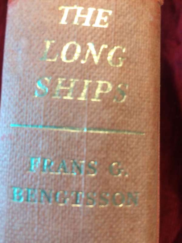 The Long Ships: A Saga of the Viking Ages - Frans G Bengtsson (1977 Hardcover)