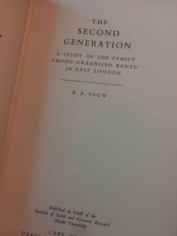 Xhosa in Town: The Second Generation - BA Pauw (1969 Hardcover)