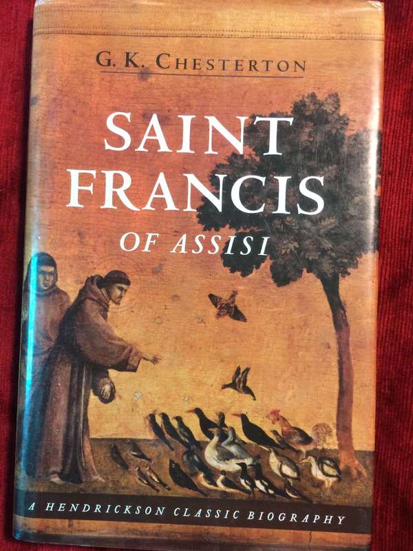 Saint Francis of Assisi (Hendrickson Classic Biographies) - GK Chesterton (Hardcover)