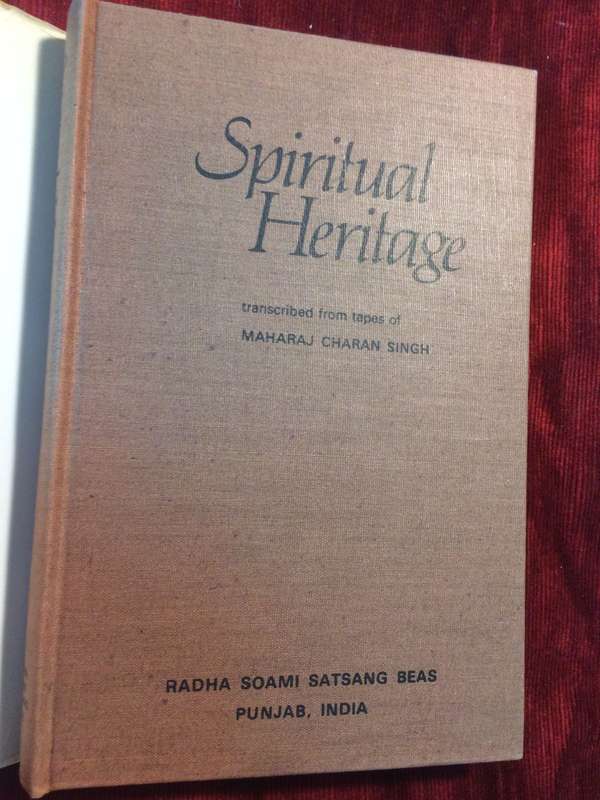 Spiritual Heritage - Maharaj Charan Singh (1983 1st Edition Hardcover EX)