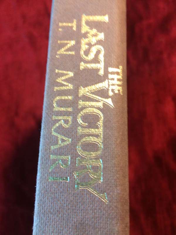 The Last Victory - TN Murari (1988 1st Edition)
