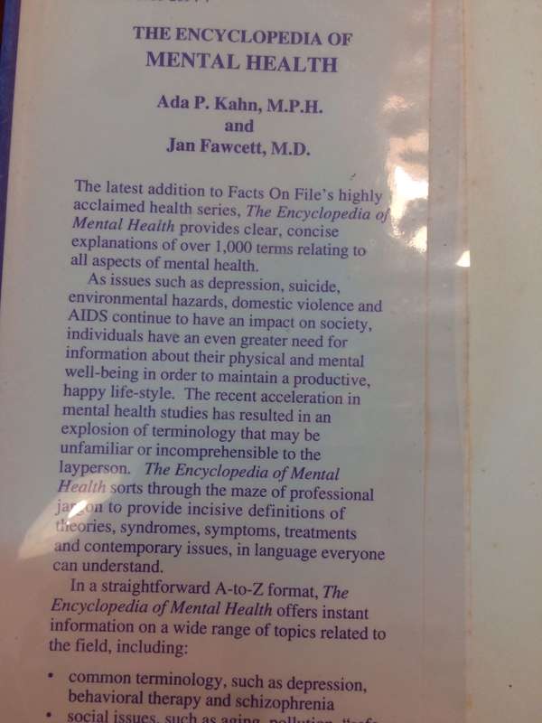 The Encyclopedia of Mental Health - Ada P Kahn and Jan Fawcett