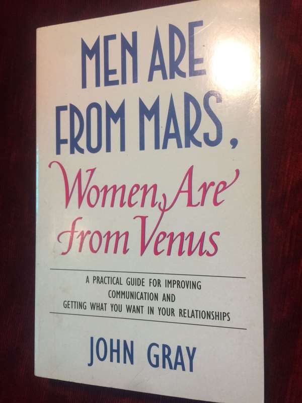 Men Are From Mars, Woman Are From Venus - John Gray