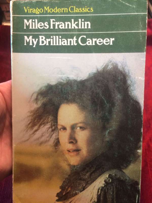 My Brilliant Career - Miles Franklin