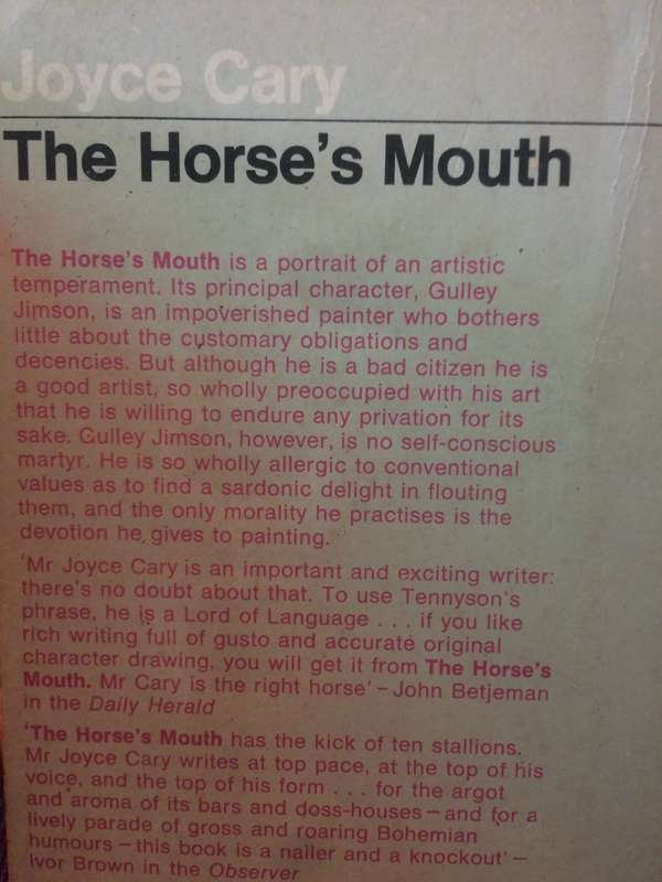 The Horse's Mouth - Joyce Cary