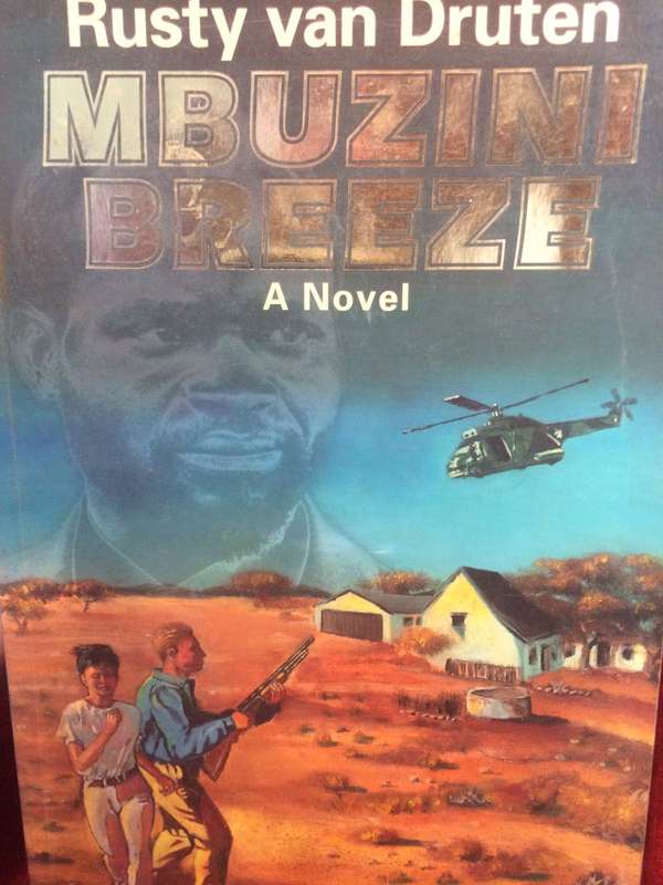Mbuzini Breeze - Rusty Van Druten (1996 1st Edition)