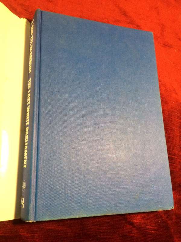 The Last White Parliament - Frederik Van Zyl Slabbert (1985 1st Edition Hardcover)