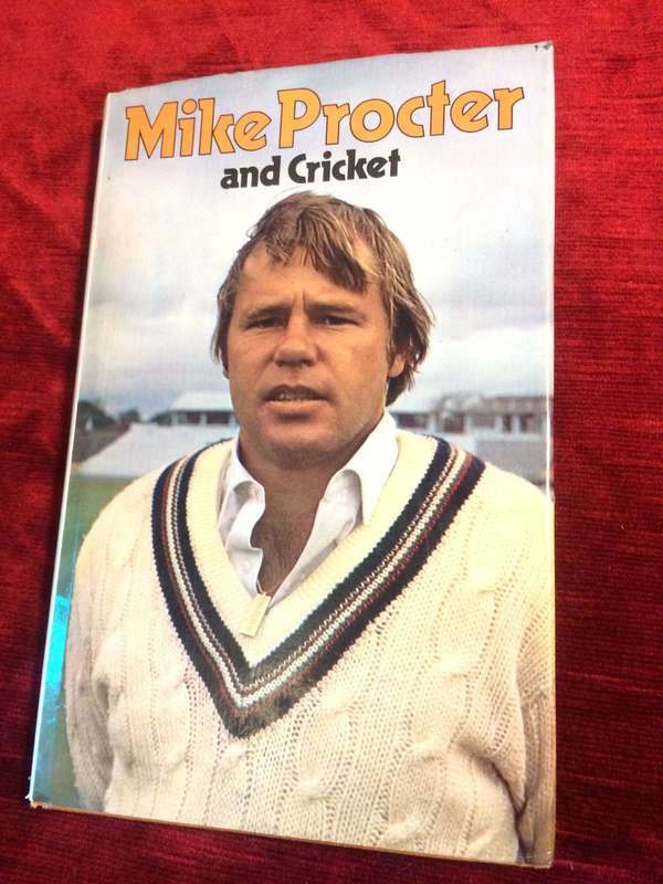 Mike Proctor and Cricket (1981 1st Edition Hardcover)