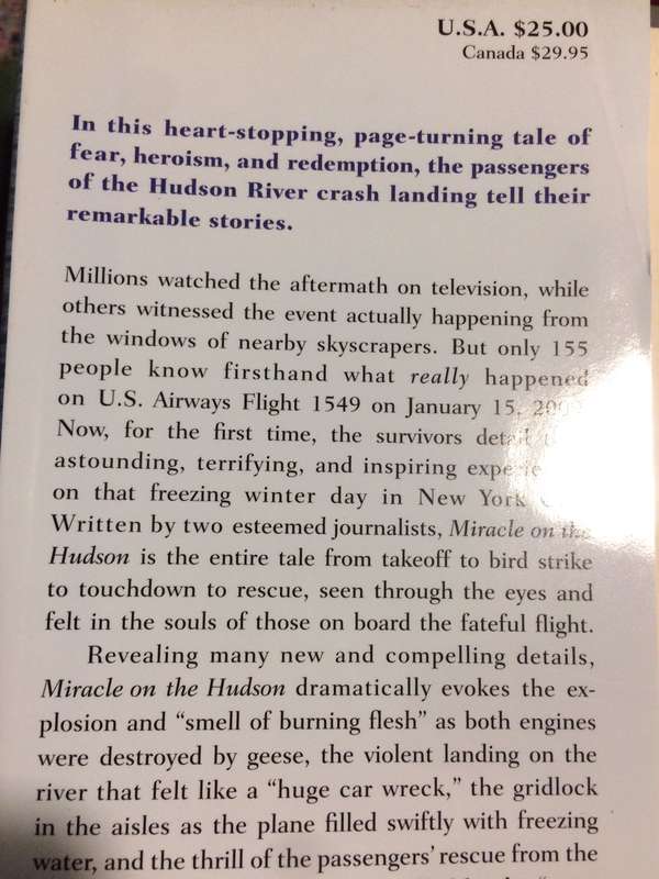 Miracle on the Hudson: The Survivors of Flight 1549 Tell Their Extraordinary Stories of Courage