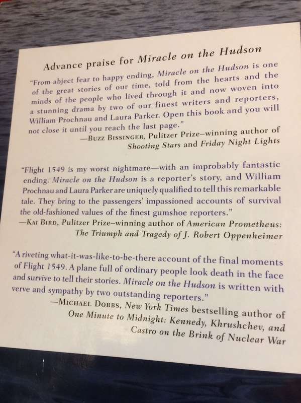 Miracle on the Hudson: The Survivors of Flight 1549 Tell Their Extraordinary Stories of Courage