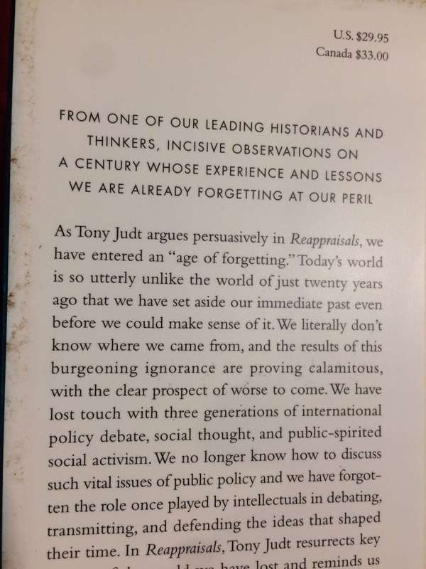 Reappraisals: Reflections on the Forgotten Twentieth Century - Tony Judt (2008 1st Ed Hardcover)