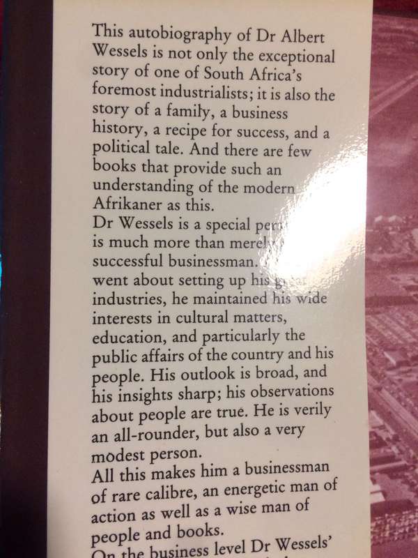 Albert Wessels: Farmboy and Industrialist (1987 1st Edition Hardcover) RARE