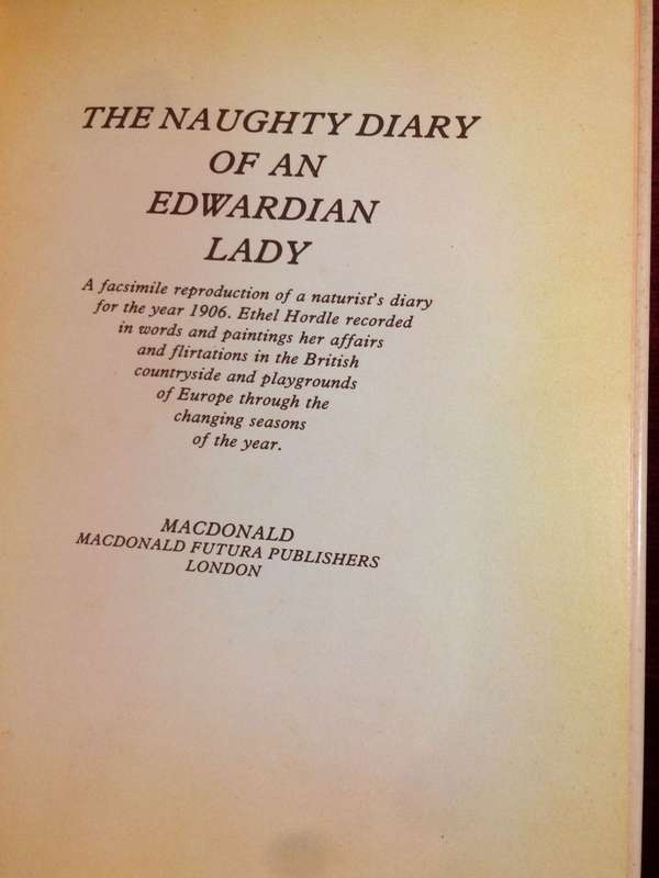 The Naughty Diary of an Edwardian Lady - Ethel Hordle (1981 1st Edition)