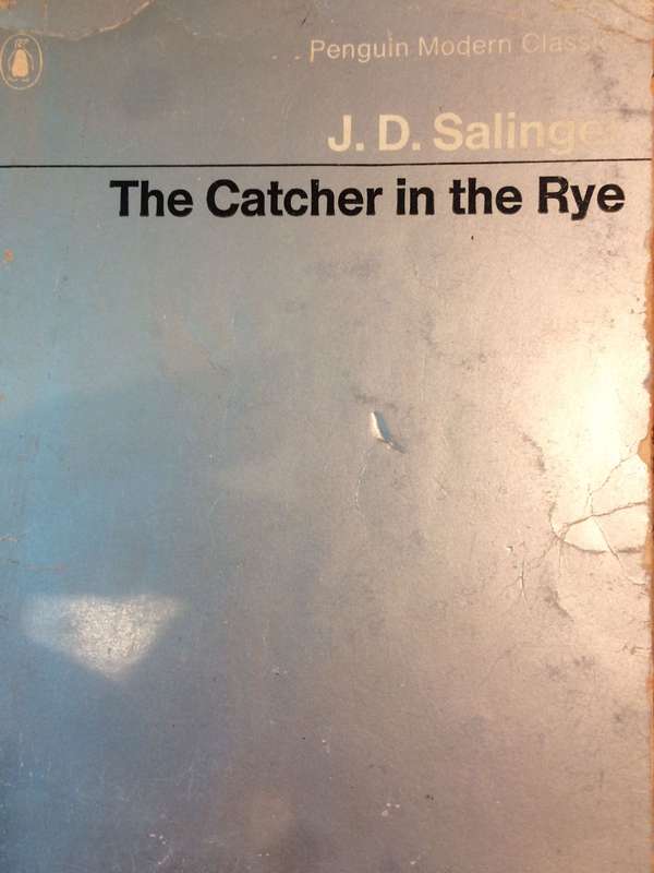 The Catcher In The Rye by J D Salinger
