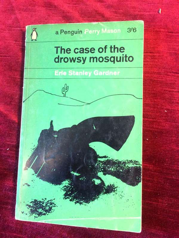 The Case Of The Drowsy Mosquito - Erle Stanley Gardner (Penguin 1962)