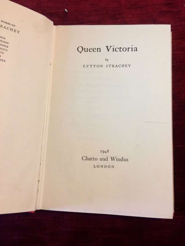 Queen Victoria - Lytton Strachey (First Issue of this Collected Edition, 1948 Hardcover)