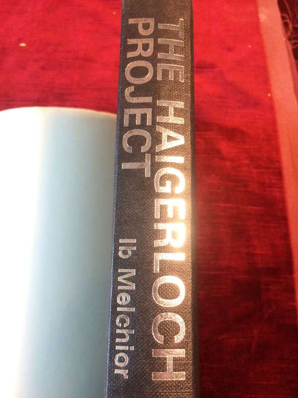 The Haigerloch Project - Ib Melchior (1977 1st Edition Hardcover)
