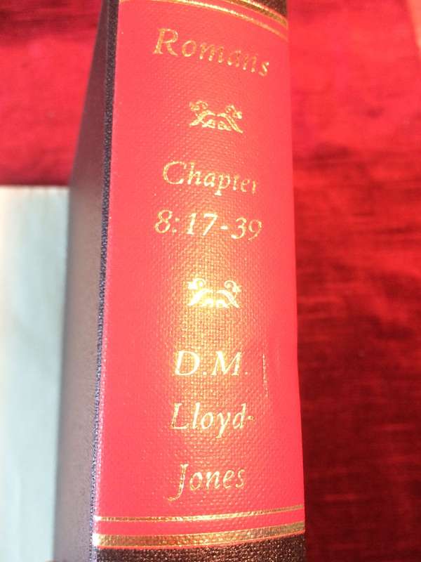 Romans 8:17-39 The Final Perseverance of the Saints - D Martyn Lloyd-Jones (1987 Hardcover)