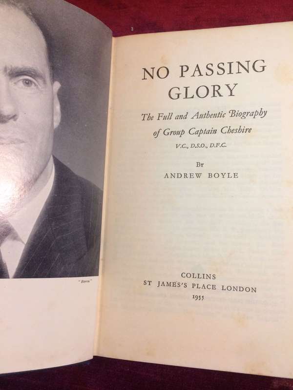 No Passing Glory: The Biography of Group Captain Cheshire - Andrew Boyle (1955 1st Edition)