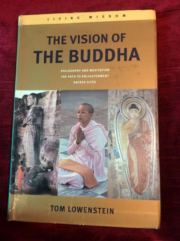 The Vision of the Buddha: Philosophy and Meditation / The Path to Enlightenment / Sacred Sites