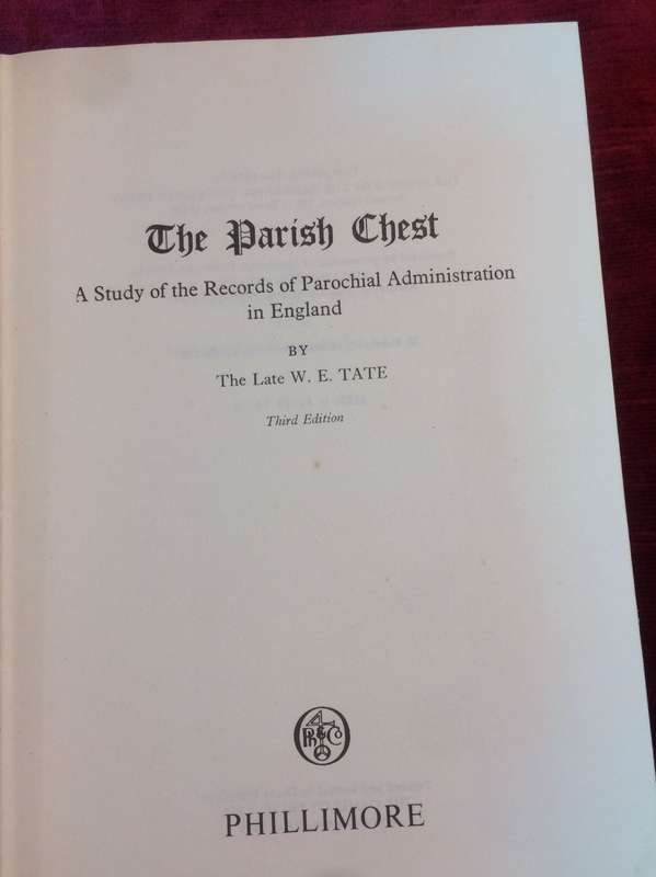The Parish Chest - WE Tate (Family Histories)