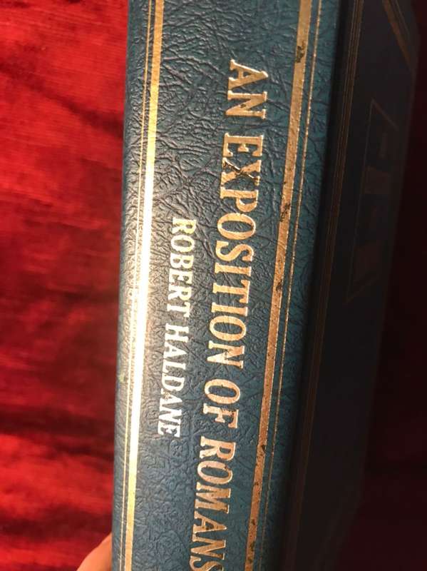 An Exposition of the Epistle to the Romans - Robert Haldane