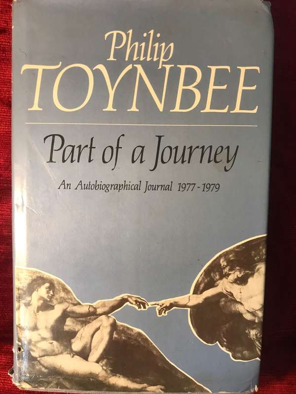 Part of a Journey: An Autobiographical Journal, 1977-79 by Philip Toynbee (1981 1st  Edition)