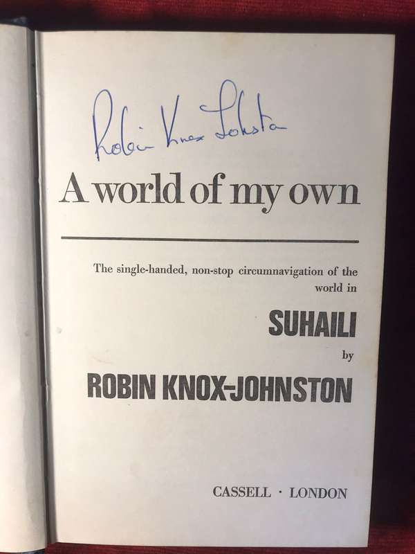 A World of My Own - Robin Knox-Johnston (1969 1st Edition Hardcover) ***SIGNED BY AUTHOR***