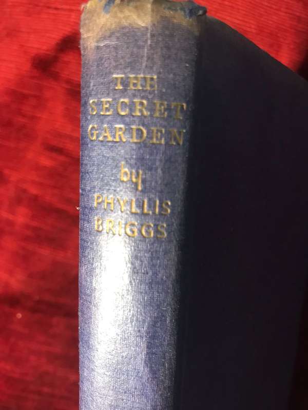 The Secret Garden - Phyllis Briggs (Vintage Antiquarian Hardcover)