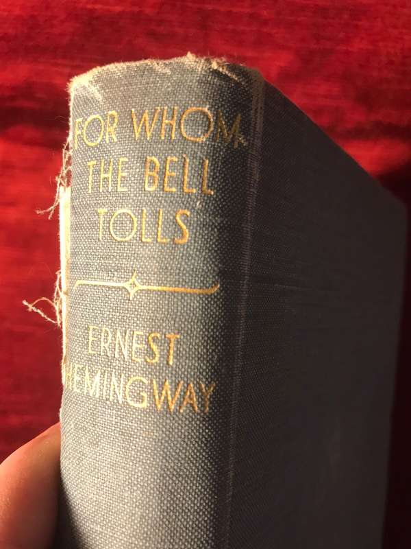 For Whom the Bell Tolls - Ernest Hemingway (1942 Hardcover)