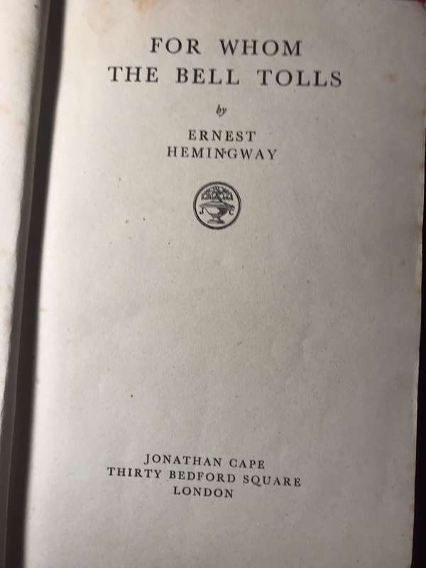 For Whom the Bell Tolls - Ernest Hemingway (1942 Hardcover)