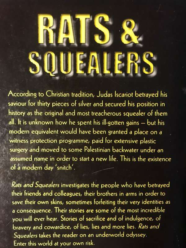 Rats & Squealer: Dishing the Dirt to Save Their Skins - Gordon Kerr