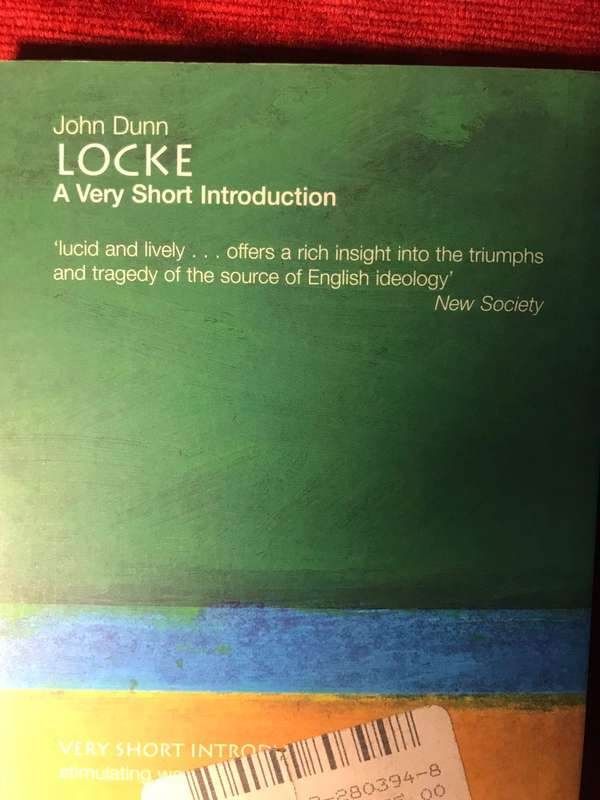 Locke: A Very Short Introduction - John Dunn (Oxford University Press)