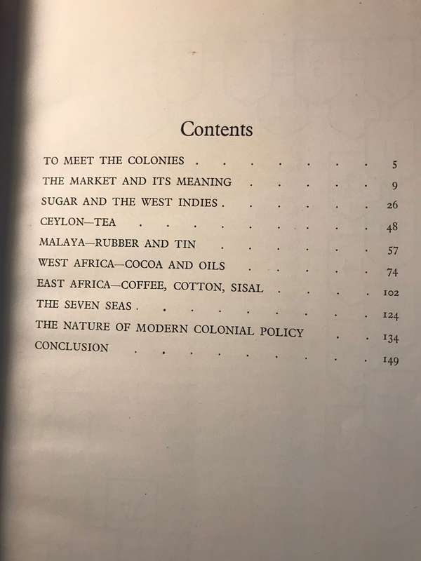 The Story of the British Colonial Empire - Douglas Woodruff (1939 1st Edition)
