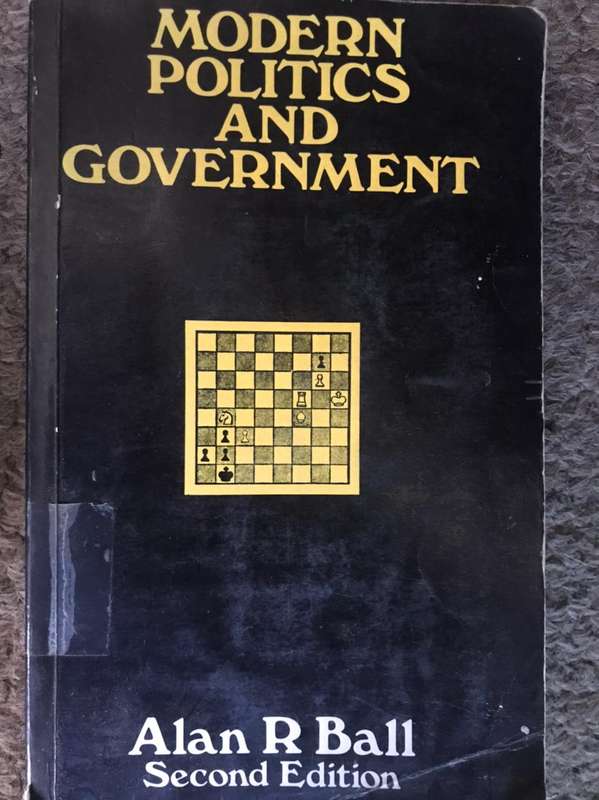 Modern Politics and Government - Alan R Ball