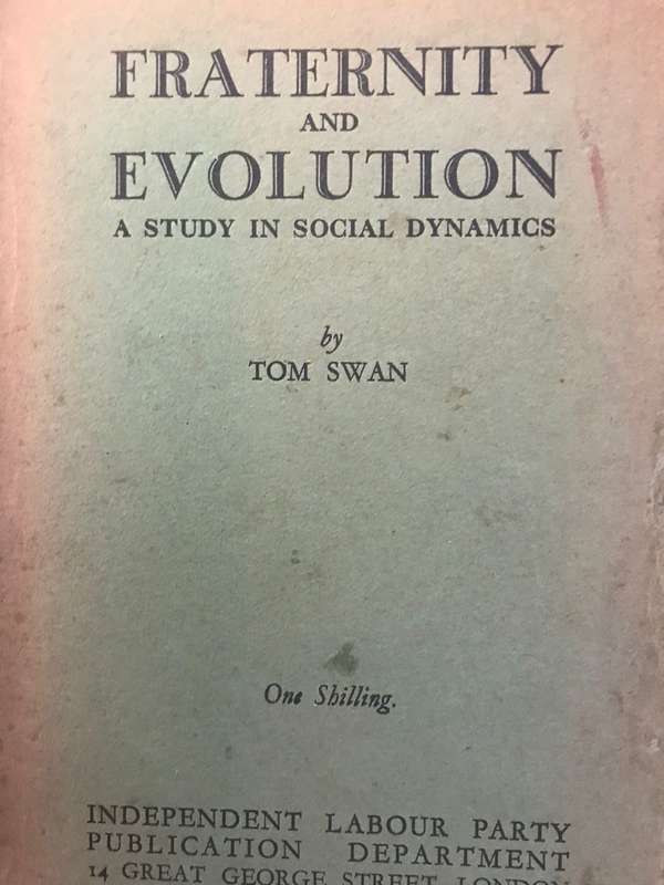 Fraternity and Evolution: A Study in Social Dynamics - Tom Swan (1926 1st Edition)