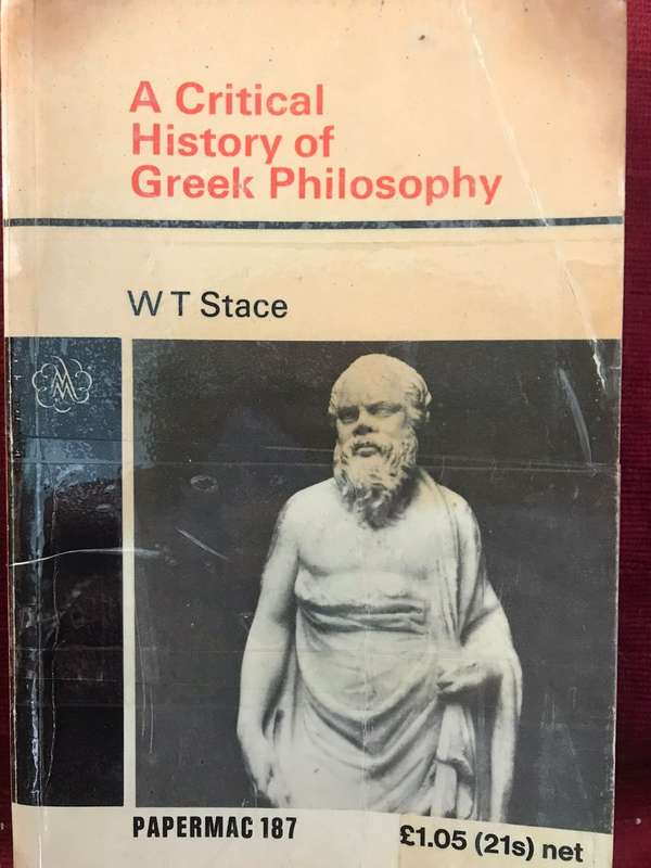 A Critical History of Greek Philosophy - WT Stace