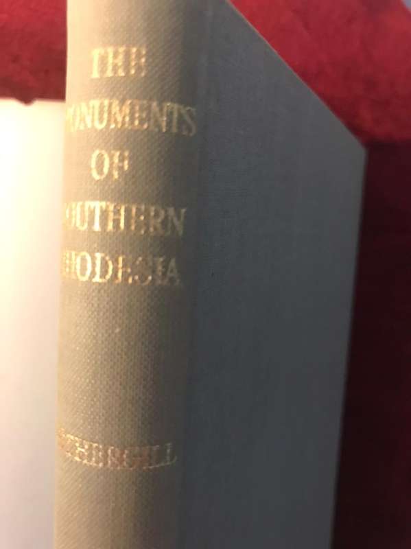 The Monuments of Southern Rhodesia - Rowland J Fothergill (1953 1st Edition Hardcover)