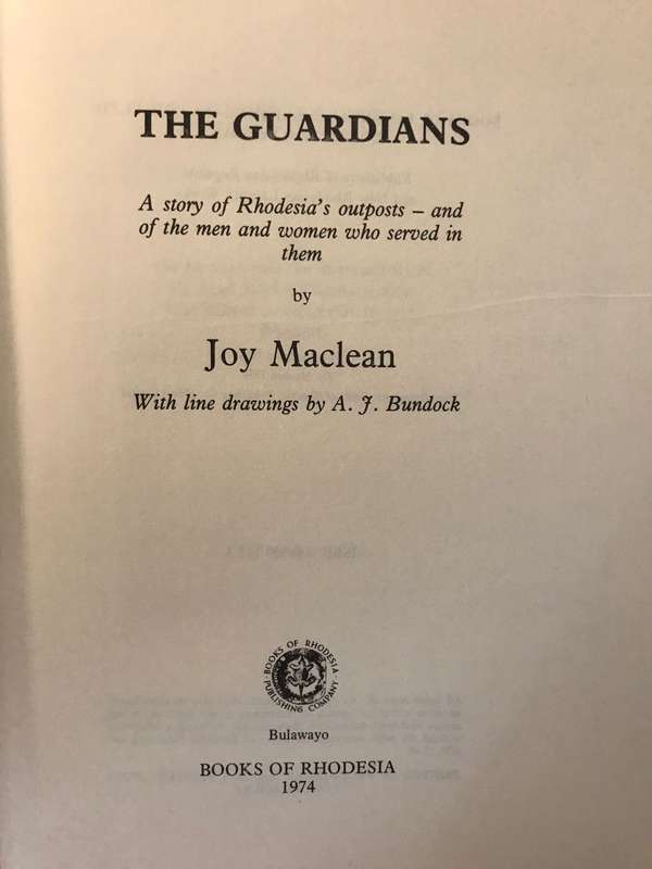 The Guardians: A Story of Rhodesia's Outposts - Joy Maclean (1974 1st Edition Hardcover)