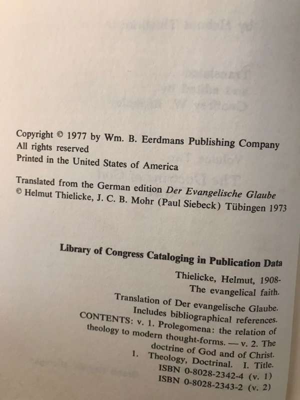 The Evangelical Faith, Volume II: The Doctrine of God and of Christ - Helmut Thielicke (1977 1st Ed)