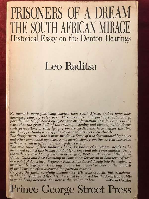 Prisoners Of A Dream: The South African Mirage - Leo Raditsa