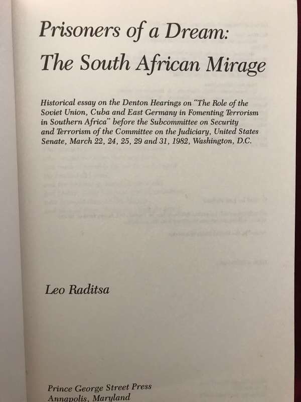 Prisoners Of A Dream: The South African Mirage - Leo Raditsa