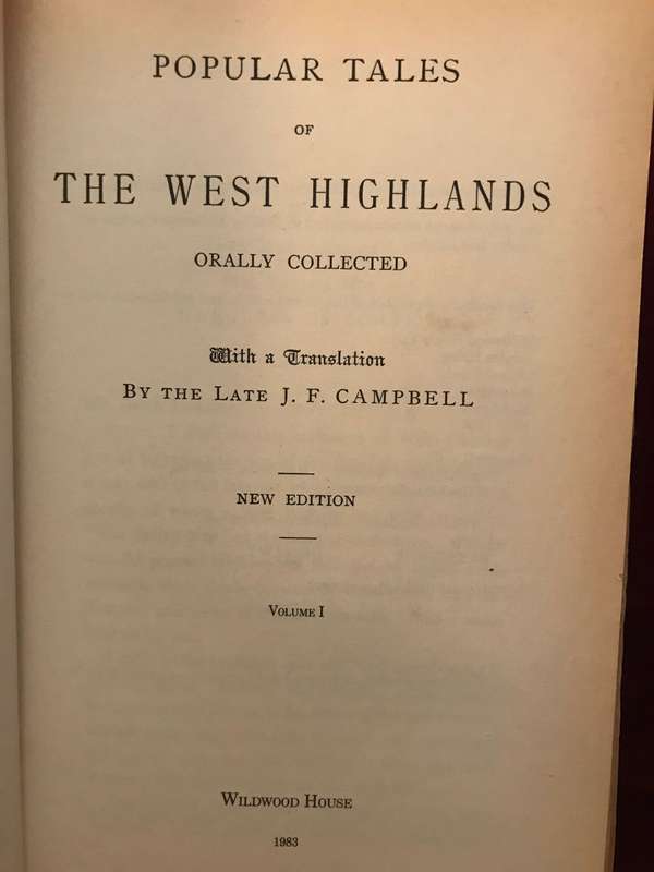 Popular Tales of the West Highlands, Vol. 1 - JF Campbell