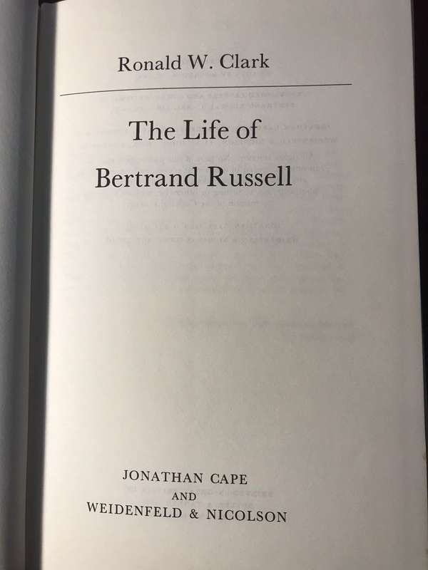 The Life of Bertrand Russell - Ronald W Clark (1975 1st Edition Hardcover)