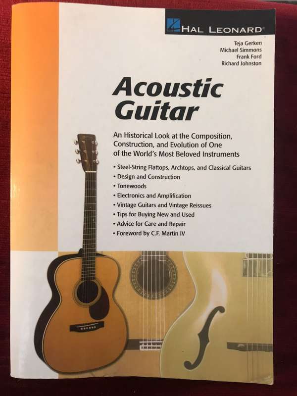 Acoustic Guitar: The Composition, Construction and Evolution - Hal Leonard (Publisher) EX